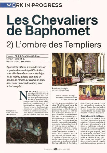 Chevaliers de Baphomet, Les Working Progress